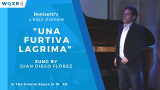 Juan Diego Flórez: Una Furtiva Lagrima