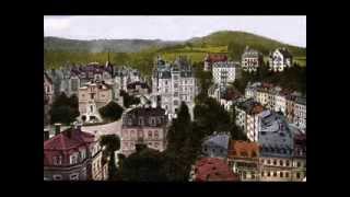 Karlovy Vary - Karlsbad - Carlsbad - naše rodné město