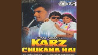 Karz Chukana Hai - Sad