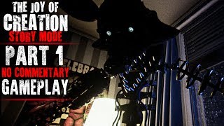 The Joy of Creation: Story Mode - Bedroom Gameplay (No Commentary)