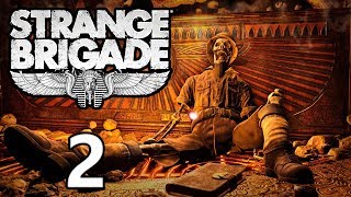Strange Brigade - Кооператив - Прохождение на русском - Место раскопок Харбина ч.2 [#2] | PC