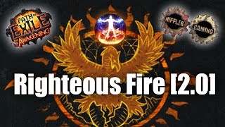 Niffler´s Righteous Fire Build [2.0] | Path of Exile: The Awakening