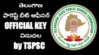 TS FOREST BEAT OFFICER OFFICIAL KEY RELEASED BY TSPSC