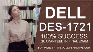 DES-1721 Dumps - Reduce Your Chances OF Failure with DES-1721 Exam Questions Offered By DumpsArchive