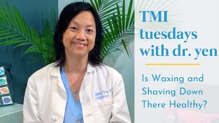 TMI Tuesday - Is Waxing and Shaving Your Vagina Healthy? - Pandia Health
