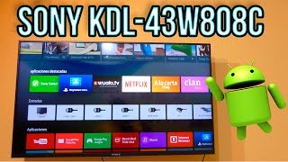 Sony KDL-43W808C Unboxing y analisis en español - Full HD de altisima calidad
