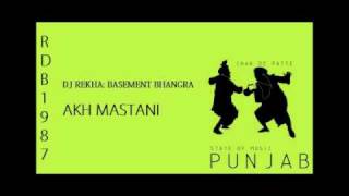 DJ REKHA - AKH MASTANI