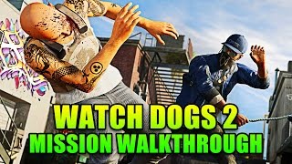 Hack The Planet! - Watch Dogs 2