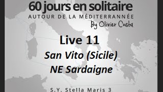 Live 11: San Vito(Sicile)  Cala Cinepro (Sardaigne)