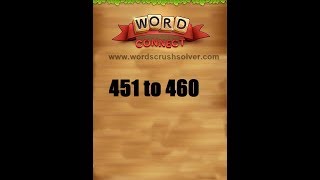 Word Connect Level 451 452 453 454 455 456 457 458 459 460