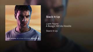 Liam Payne (Ft A Boogie Wit Da Hoodie) - Stack It Up (Audio)
