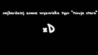 wyzwiska twoja stara