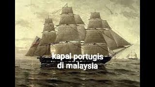 Kapal portugis pula berada di malaysia #subscribe #melaka #malaysia #ship #war #world