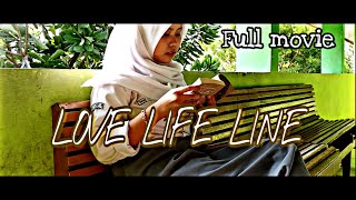 NUANSA : LOVE LIFE LINE | FULL MOVIE