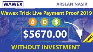 Wawex.Pro Free Bitcoin Cloud Mining Withdraw Trick Live Withdrawal Payment Proof 2019 in Urdu Hindi