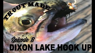Episode 8: Trout Fishing Live Hook Up Dixon Lake