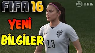 FIFA 16 YENİ BİLGİLER