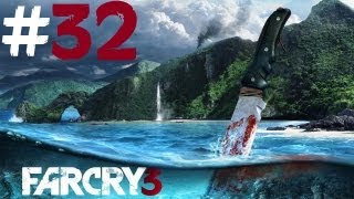 Far Cry 3 - Walkthrough - Part 32 - Lapdance!