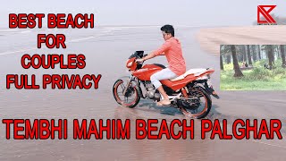 Mahim Beach Palghar | Tembhi Beach Palghar