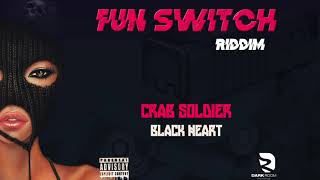 Crab Soldier - Black Heart (FUN SWITCH RIDDIM)