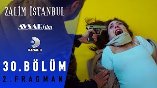 Zalim İstanbul Dizisi 30. Bölüm 2. Fragman - Cemre'yi kim kurtaracak??