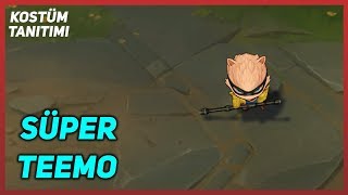 Süper Teemo (Kostüm Tanıtımı) League of Legends