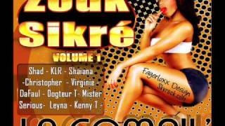 Bbeii zoukiieyll - Avec toi je revais (zouk-sikre vol 1)