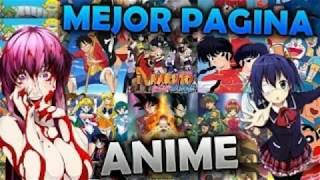 LAS MEJORES PAGINAS PARA VER ANIME GRATIS ONLINE