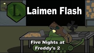 LaimenFlash: Five Nights at Freddy's 2. Мультик про танки