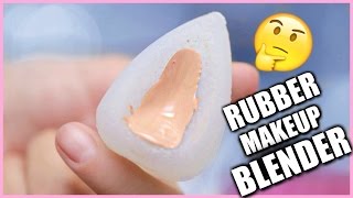 RUBBER MAKEUP BLENDER?! | HIT OR MISS?!
