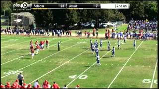 Football - Folsom vs. Jesuit