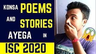 ISC LITERATURE 2020 || Which poems and stories are likely to come in the ISC English 2 ? Akash Talks