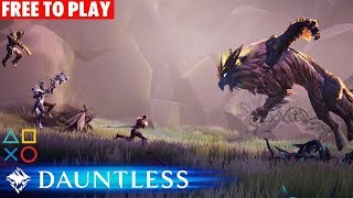 Dauntless PS4 | First Play Highlights | Free to Play Game