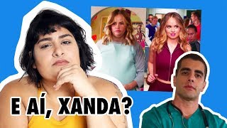 TRETA QUE CRIARAM COMIGO; SÉRIE "INSATIABLE" DA NETFLIX E DR.BUMBUM #EaiXanda