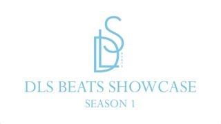 DLS Beats Showcase 10