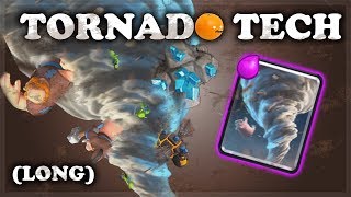 How to Use Tornado Tech | Clash Royale | EXTENDED VERSION