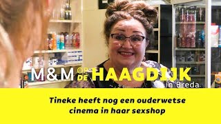 Tineke heeft de enige sex cinema in Breda, op de Haagdijk