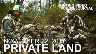 Private Land: Nov. 12 -  Big Mature 10, Non-Stop Rut Action | The Hunting Public