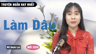 Làm Dâu ? Mẹ Chồng Xảo Trá | Truyện Ngôn Tình Ý Nghĩa 2020