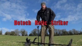 Detech Relic Striker.... Trying to get beyond 15" with the 13" ultimate coil