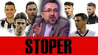 Serdar Ali Çelikler - Stoper Muhabbeti - En Kötü Stoper Transferleri - İsim Verme! Süpermen