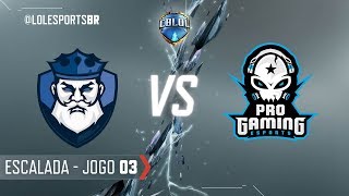 CBLoL 2018: CNB x ProGaming (Jogo 3) | Escalada - Fase 1 - 1ª Etapa