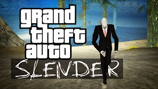 СЛЕНДЕР в ГТА / Обзор мода GTA San Andreas: Slender Man