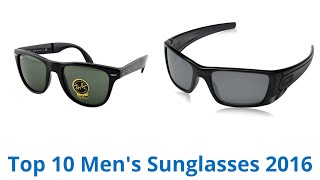 10 Best Men's Sunglasses 2016