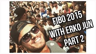 Fibo 2015 with Erko Jun | Part 2