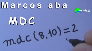 MDC - Máximo divisor Comum + Fatoração + Primos