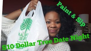 #DollarTree#DollarTreeHaul#DateNightIdea l Dollar Tree: $10 Date Night/Paint Night Idea l DIY
