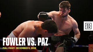 FULL FIGHT | Anthony Fowler vs. Jose Carlos Paz