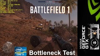 Battlefield 1 Fao Fortress 64 Player High CPU Usage Simulated Intel i3 | GTX 1080 | i7 5960X 4.5GHz