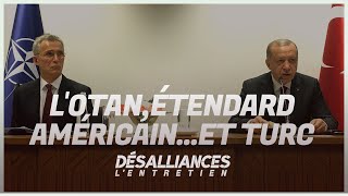 Quand Washington se cache derrière l'OTAN et la Turquie au Moyen-Orient